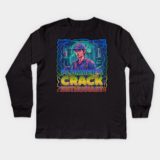 Plumber's Crack Enthusiast Plumber Design Kids Long Sleeve T-Shirt